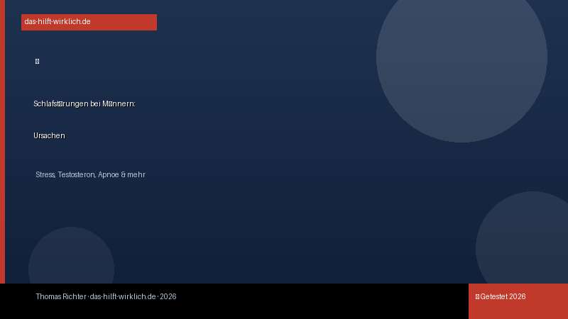 Schlafstörungen bei Männern: Ursachen und Lösungen