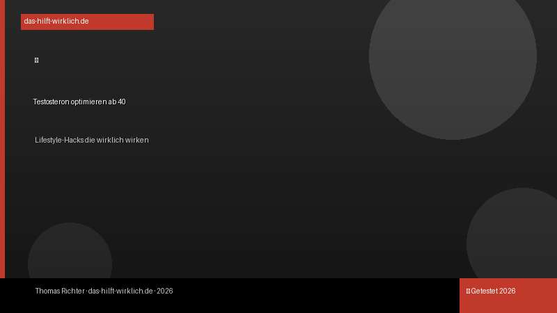 Testosteron optimieren ab 40: bewährte Lifestyle-Hacks