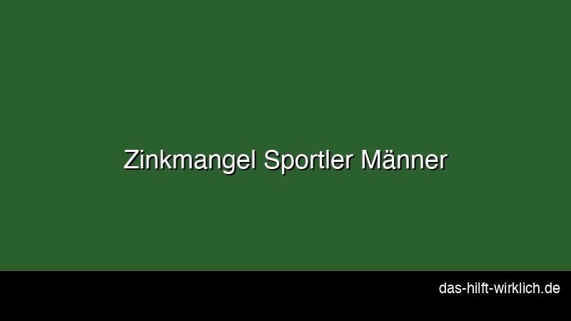 Zinkmangel Sportler Männer Risikofaktoren